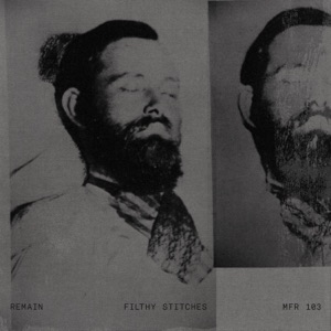 Filthy Stitches - EP