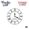 Time Is Money (feat. Southside Gauxst) - Traptop Gatti lyrics