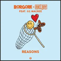Reasons (feat. GG Magree) - Single - Borgore Reasons (feat. GG Magree) - Single - Borgore