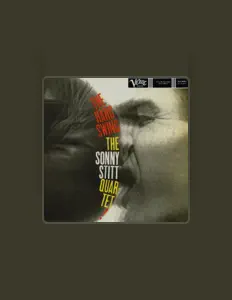 Listen to Sonny Stitt Quartet, watch music videos, read bio, see tour dates & more!