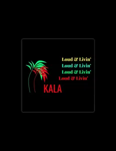 收听 Kala、观看音乐视频、阅读小传、查看巡演日期等 ！