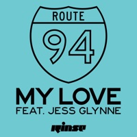 Route 94 & Jess Glynne - My Love