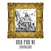 Ora Por Mi - Single - Doxamillion