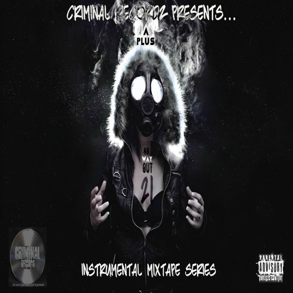 No Way Out 21: Instrumental Mixtape Series - EP