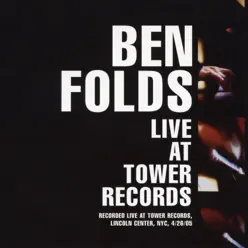 Live at Tower Records - Single - Ben Folds