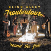 Blind Alley Troubadours - Linger