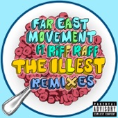 The Illest (Remixes) [feat. Riff Raff] - EP artwork