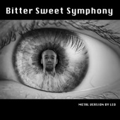 Bitter Sweet Symphony (Metal Version) artwork