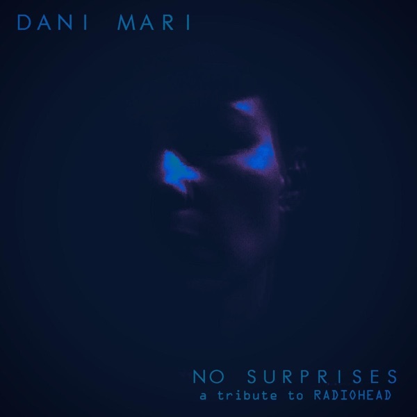 No Surprises: A Tribute to Radiohead - EP