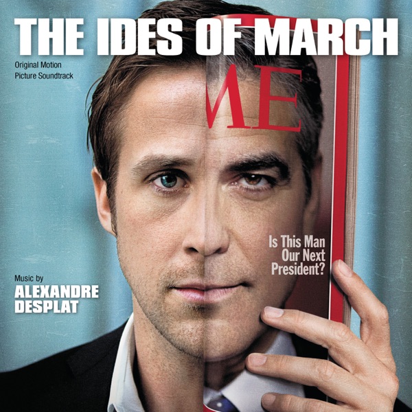 The Ides of March (Original Motion Picture Soundtrack)