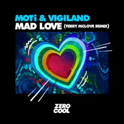 Mad Love (Terry McLove Remix) [feat. Terry McLove] - Single - Vigiland