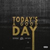 Today's a Good Day (feat. Wiz Khalifa & Jimmy Wopo) - Single