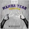 Stream & download Mamba Year Freestyle - Single