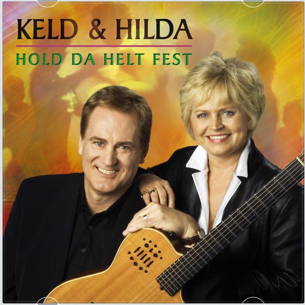 Hold Da Helt Fest by Keld & Hilda on Apple Music