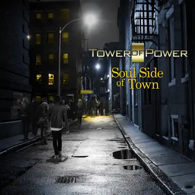 Soul Side of Town - Tower Of Power