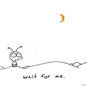Wait for Me (Bonus Track Version)