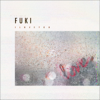 I Love You - EP - FUKI