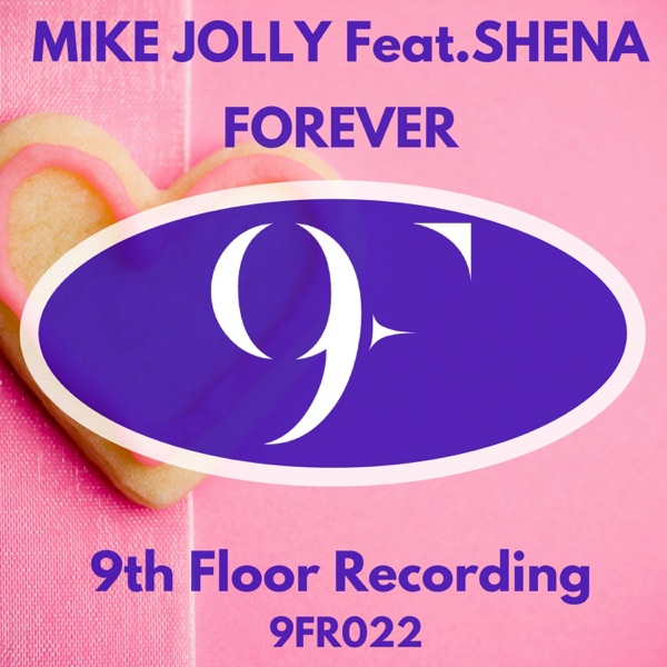 Forever - Single (feat. Shena) - Single