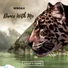 Sebdax - Dance With Me (Elegant Ape Remix)