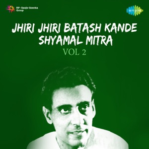 Jhiri Jhiri Batash Kande, Vol. 2