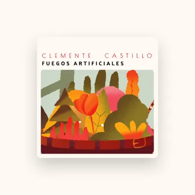 Listen to Clemente Castillo, watch music videos, read bio, see tour dates & more!