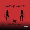 TTP Baba'g - Sit Up on It (feat. TTP Aych)