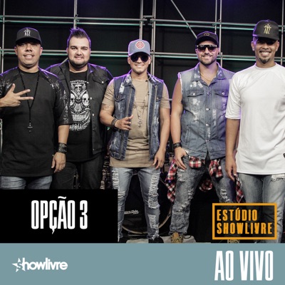 Opção 3 no Estúdio Showlivre, Vol. 2 (Ao Vivo)
