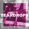 Teardrops