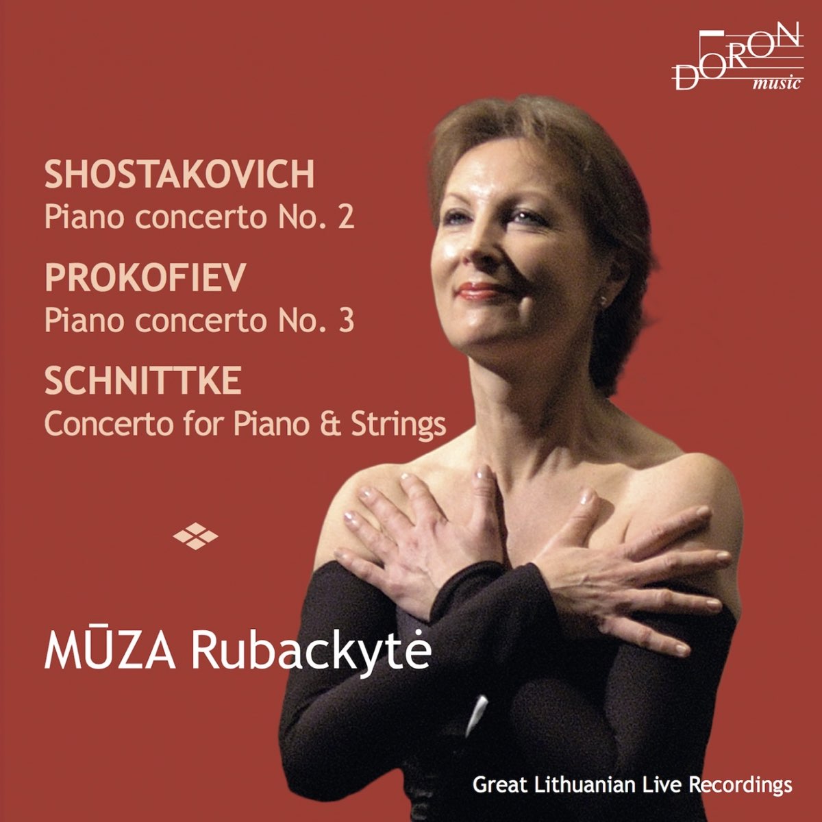 Shostakovitch, Prokofiev & Schnittke: Piano Concertos by Muza Rubackyte,  Modestas Pitrenas & Lithuanian National Chamber Orchestra on Apple Music