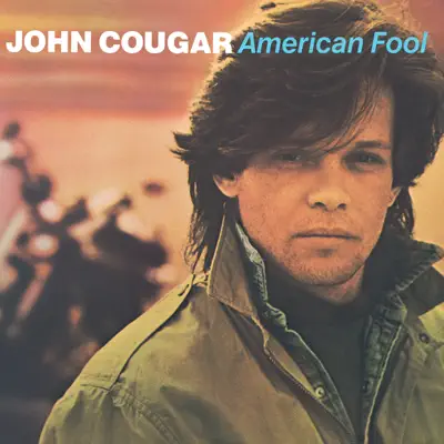 American Fool - John Mellencamp