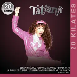 20 Kilates: Tatiana - 20 Éxitos - Tatiana