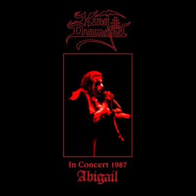 In Concert 1987: Abigail (Live) - King Diamond