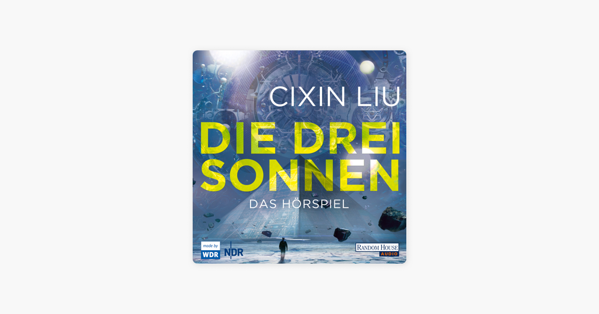 Die drei Sonnen' von 'Cixin Liu' - Hörbuch