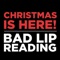 Christmas Is Here! - Bad Lip Reading lyrics