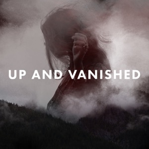 Up and Vanished: S1E13: Who is Ryan Duke?