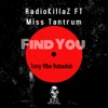 Find You (RubaDub) [feat. Miss Tantrum] - Single