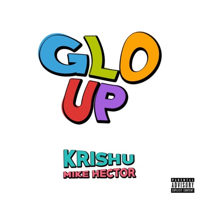 Glo Up - Single