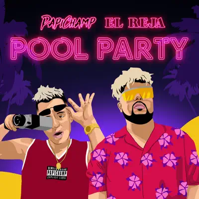 Pool Party - Single - El Reja