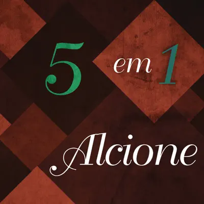 5 em 1 - Alcione