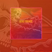 Dead Friends - Single - Zzz