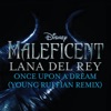 Once Upon a Dream (From "Maleficent"/Young Ruffian Remix) - Single