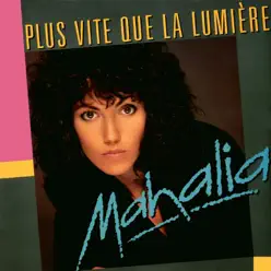 Plus vite que la lumière (Special) - Single - Mahalia