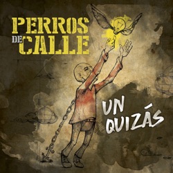Perros De Calle - Intro