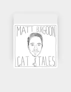 Ακούστε περιεχόμενο από Matt Burgoon, παρακολουθήστε μουσικά βίντεο, διαβάστε το βιογραφικό, δείτε ημερομηνίες περιοδείας, και πολλά ακόμη!