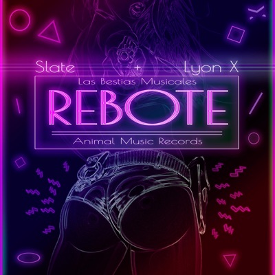 Rebote (feat. Slate) - Single