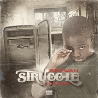 Struggle (feat. Lil Doodie) - Single - 98twan