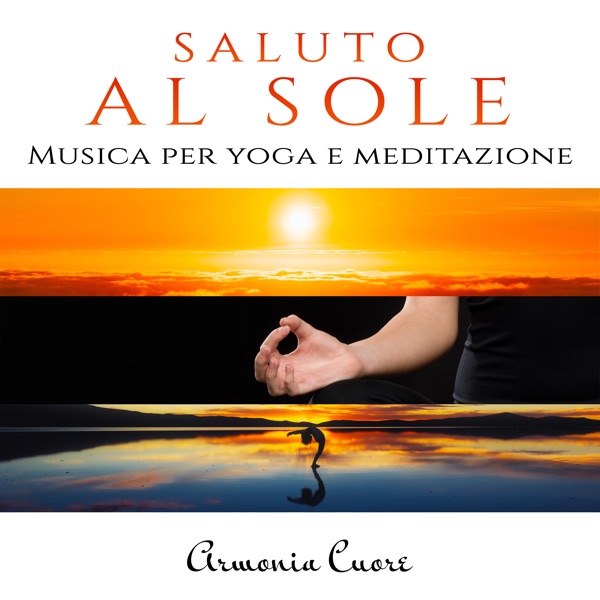 Saluto al sole (Musica per yoga e meditazione)