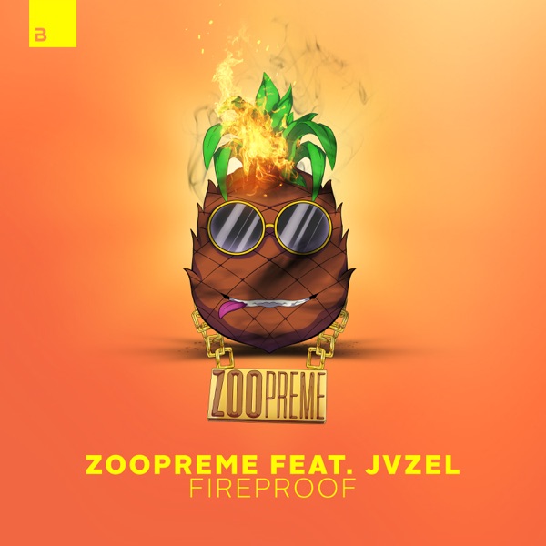 Fireproof (feat. Jvzel) - Single