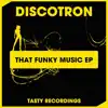 Discotron - Through the Fire