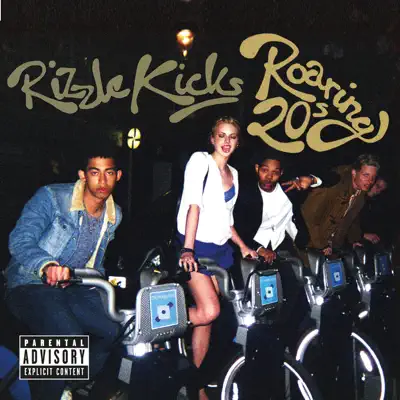 Roaring 20s (Deluxe Version) - Rizzle Kicks